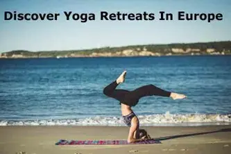 yoga Retreats Europe yoga Retreats Europe
